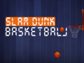 Hry Slam Dunk Basketball