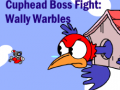 Hry Cuphead Boss Fight: Wally Warbles
