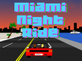 Hry Miami Night Ride 3D