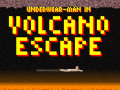Hry Underwear-Man In Volcano Escape  
