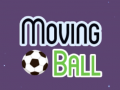 Hry Moving Ball