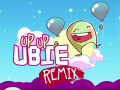 Hry Up Up Ubie Remix