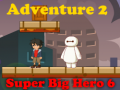 Hry Super Big Hero 6 Adventure 2