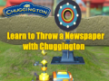 Hry Learn to Throw a Newspaper with Chuggington