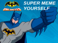 Hry Batman Anlimited: Super Meme Yourself