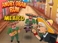 Hry Angry Gran Run Mexico