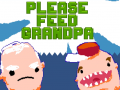 Hry Please Feed Grandpa