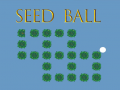 Hry Seed Ball