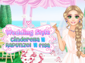 Hry Wedding Style Cinderella vs Rapunzel vs Elsa