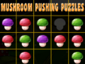 Hry Mushroom pushing puzzles
