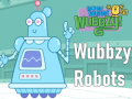 Hry Wubbzy Robots