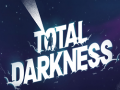 Hry Total Darkness