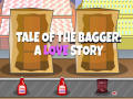 Hry Tale of the Bagger: A Love Story