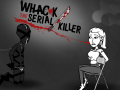 Hry Whack The Serial Killer