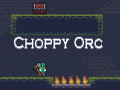 Hry Choppy Orc