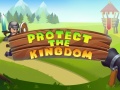 Hry Protect The Kingdom