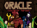 Hry Oracle: Tool for heroes