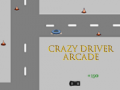 Hry Crazy Driver Arcade