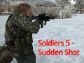 Hry Soldiers 5: Sudden Shot