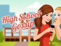 Hry High School Gossip
