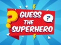 Hry Guess The Superhero