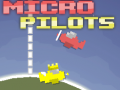 Hry Micro Pilots