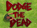 Hry Dodge The Dead