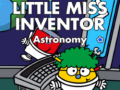 Hry Little Miss Inventor Astronomy