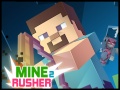 Hry Miner Rusher 2