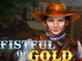 Hry Fistful of Gold