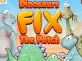 Hry Dinosaurs Fix The Patch