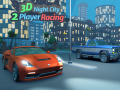 Hry 3D Night City 2 Player Racing
