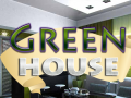 Hry Green House