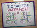Hry Tic Tac Toe Paper Note 2