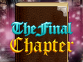 Hry The Final Chapter