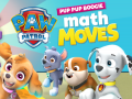 Hry PAW Patrol Pup Pup Boogie math moves