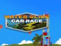 Hry Water Slide Car Race