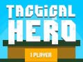 Hry Tactical Hero