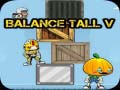Hry Balance Tall V