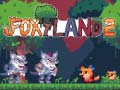 Hry Foxy Land 2
