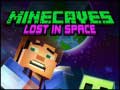 Hry Minecaves Lost in Space