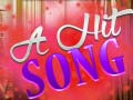 Hry A Hit Song