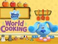 Hry Blue's & Clues and You World Cooking
