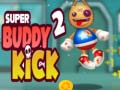Hry Super Buddy Kick 2