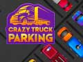 Hry Crazy Truck Parking
