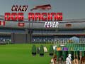 Hry Crazy Dog Racing Fever