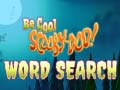 Hry Be Cool Scooby Doo Word Search