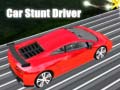 Hry Car Stunt Driver