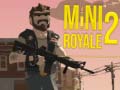 Hry Mini Royale 2