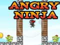 Hry Angry Ninja